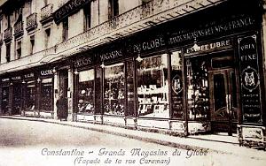 CONSTANTINE - RUE CARAMAN - GRANDS MAGASINS DU GLOBE